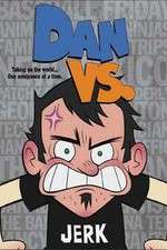 Watch Dan vs. 123MoviesFree