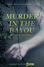 Watch Murder in the Bayou 123MoviesFree