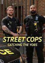Watch Street Cops: Catching the Yobs 123MoviesFree