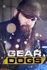 Watch Gear Dogs 123MoviesFree