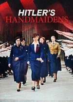 Watch Hitler's Handmaidens 123MoviesFree