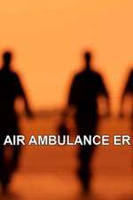 Watch Air Ambulance ER 123MoviesFree