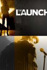 Watch The Launch 123MoviesFree
