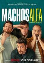 Watch Alpha Males 123MoviesFree