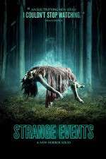 Watch Strange Events 123MoviesFree
