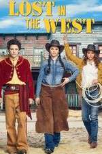 Watch Lost in the West 123MoviesFree
