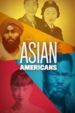 Watch Asian Americans 123MoviesFree