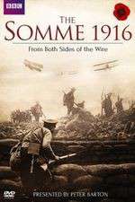 Watch The Somme 1916 - From Both Sides of the Wire 123MoviesFree