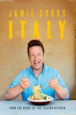 Watch Jamie Cooks Italy 123MoviesFree